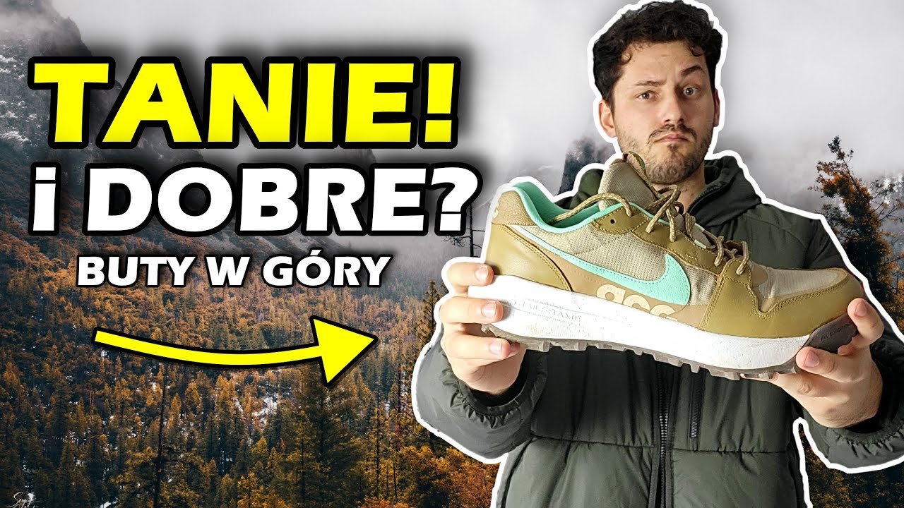 NAJTAŃSZE I NAJLEPSZE BUTY NIKE NA TREKKING?