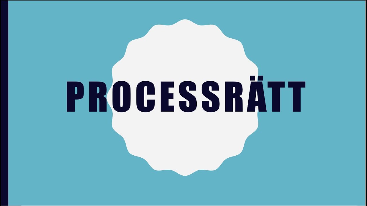 01.  Introduktion till processrätt