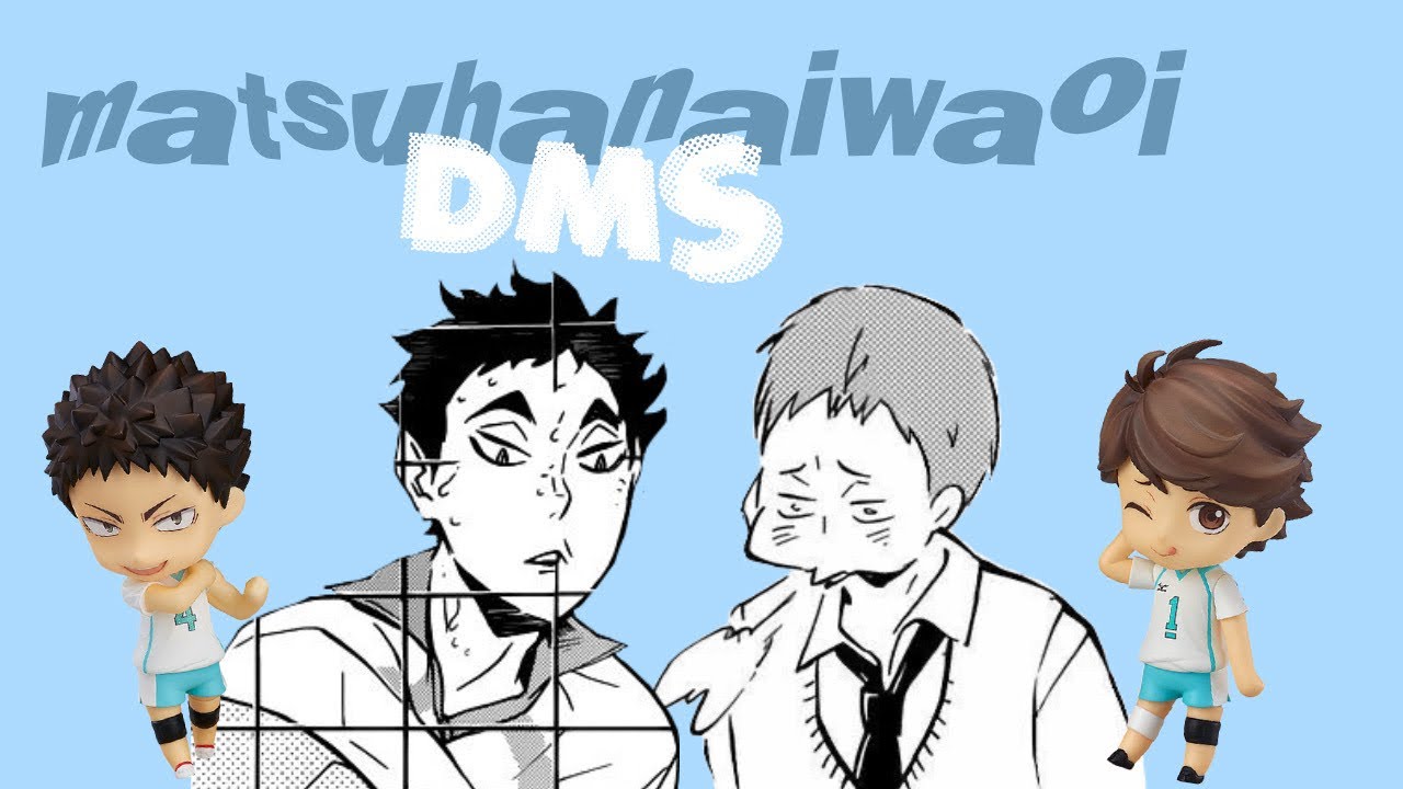( 🏐 ) MATSUHANAIWAOI DMS  :  fluff — short skit — haikyuu texts
