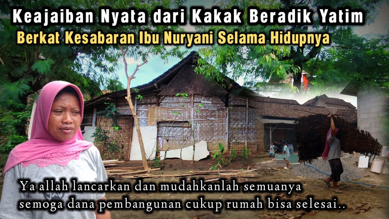 BERKAT KESABARAN IBU NURYANI SELAMA HIDUPNYA, KINI KEHIDUPAN KELUARGANYA MULAI BERUBAH