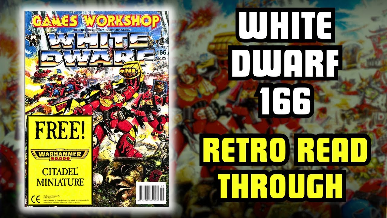 WHITE DWARF 166 - Retro Read Through
