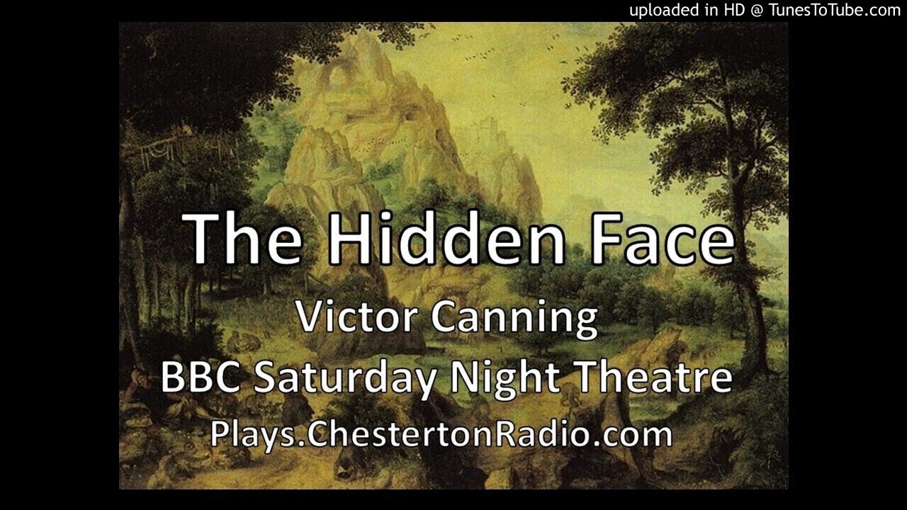 The Hidden Face  - Victor Canning - BBC Saturday Night Theatre