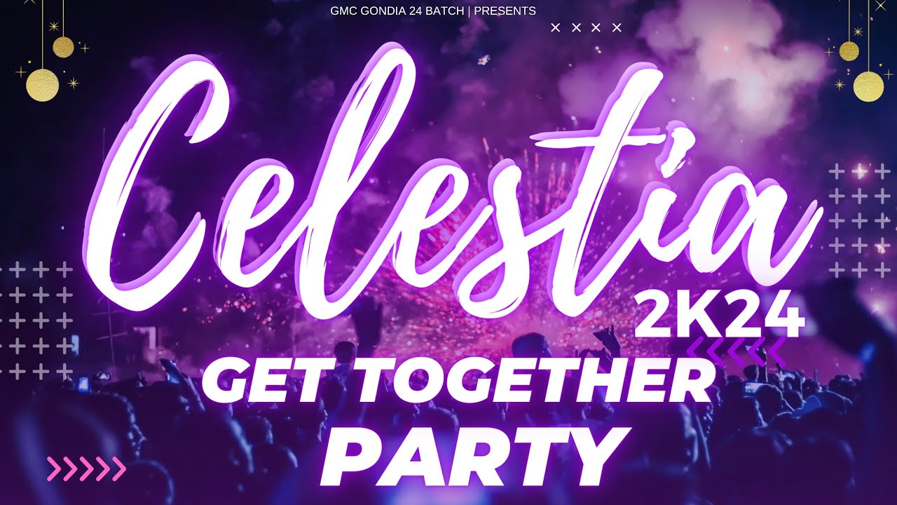 Celestia 2K24 | The Ultimate GMC Get-Together Party ✨🎉 | GMC GONDIA