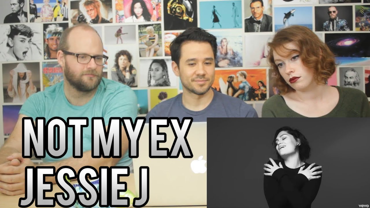 JESSIE J - Not My Ex - REACTION!!