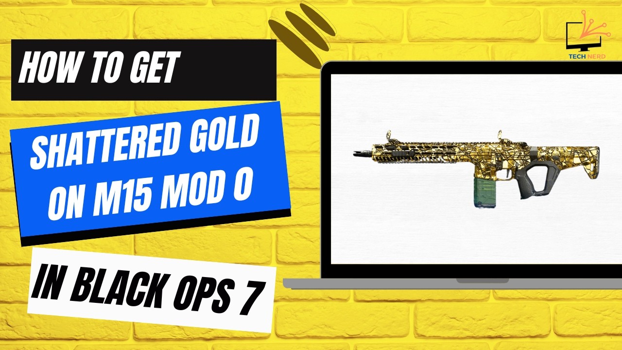 How To Get Shattered Gold On The M15 Mod 0 In Black Ops 7?