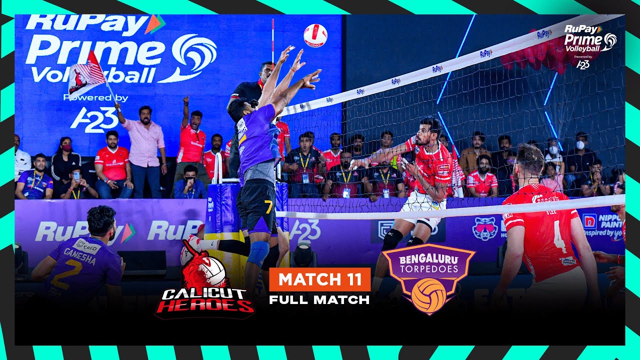 Calicut Heroes vs Bengaluru Torpedoes - S1 | RuPay Prime Volleyball League powered by A23
