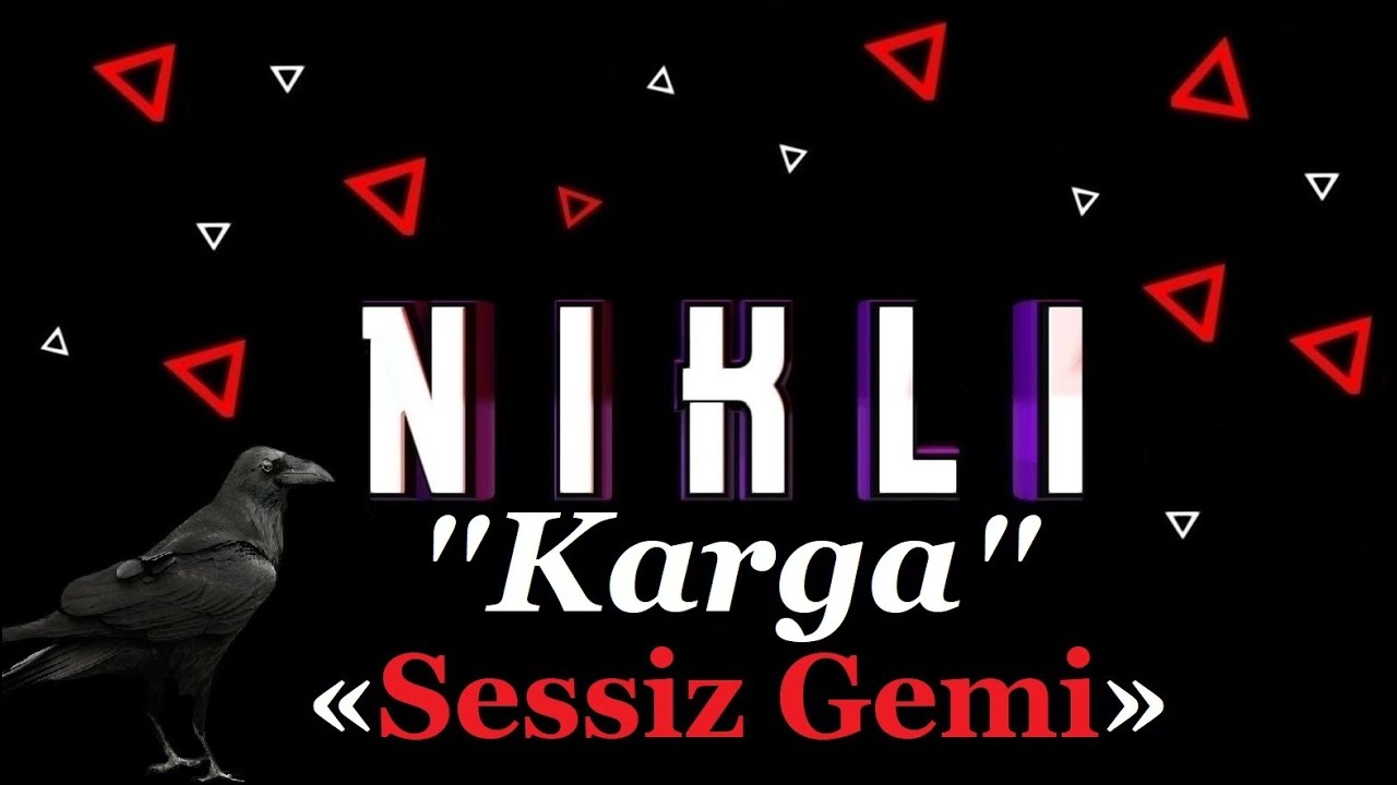 Karga - Sessiz Gemi
