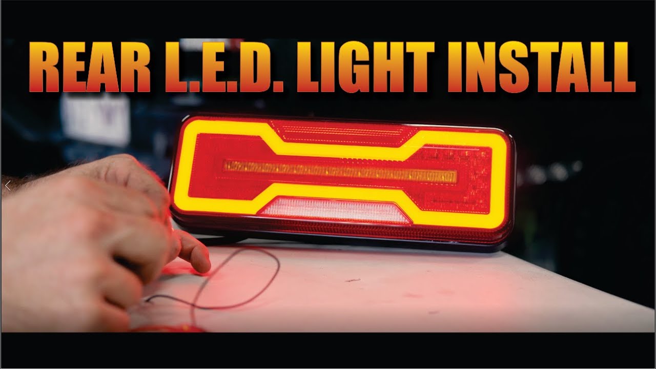 Rear L E D  Light Install