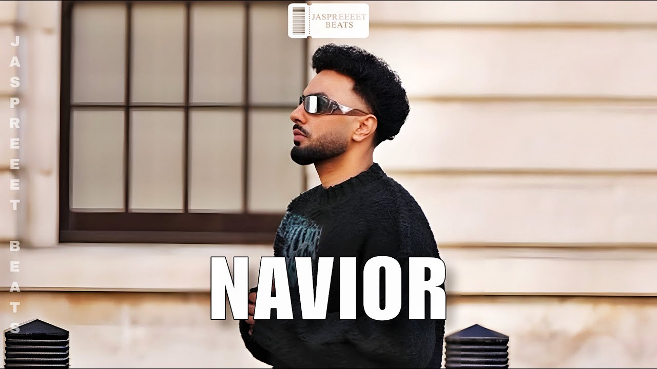 Navaan Sandhu Type Beat - NAVIOR | Jaspreeet Beats