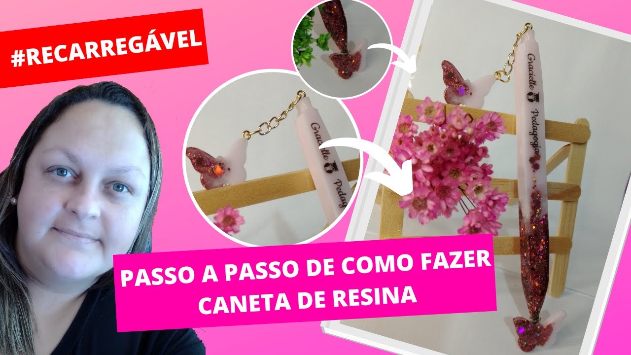 PASSO A PASSO DE COMO FAZER CANETA DE RESINA RECARREGÁVEL