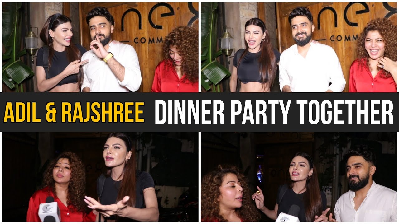 Full Night Dinner Party - Adil Khan Durrani, Rajshree & Sherlyn After Rakhi Sawant Press Conference
