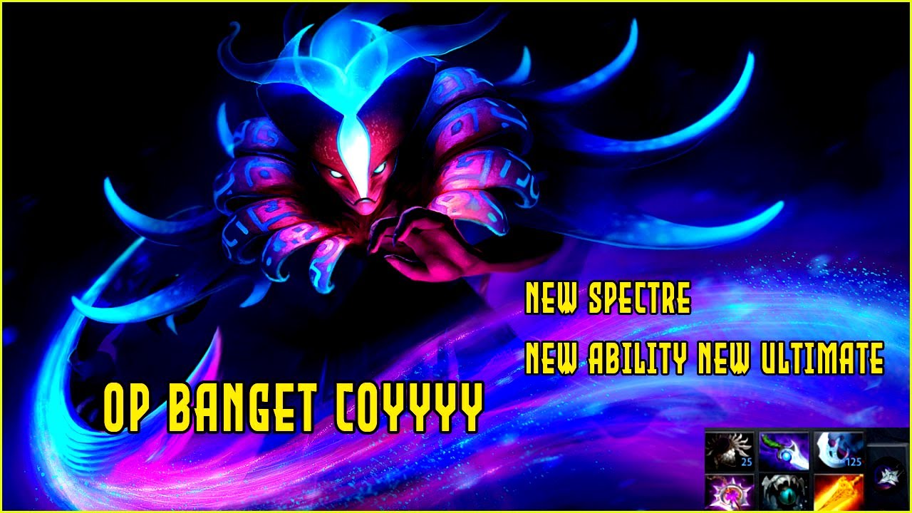 Spectre Dota 2 Patch 7.34 b New Ability New Ultimate
