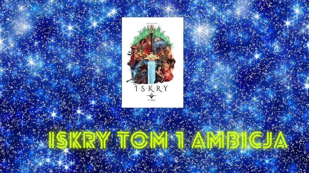 Iskry Tom 1 Ambicja - #152 komiksowa nowość od wydawnictwa timof comics w klimacie Space Opery