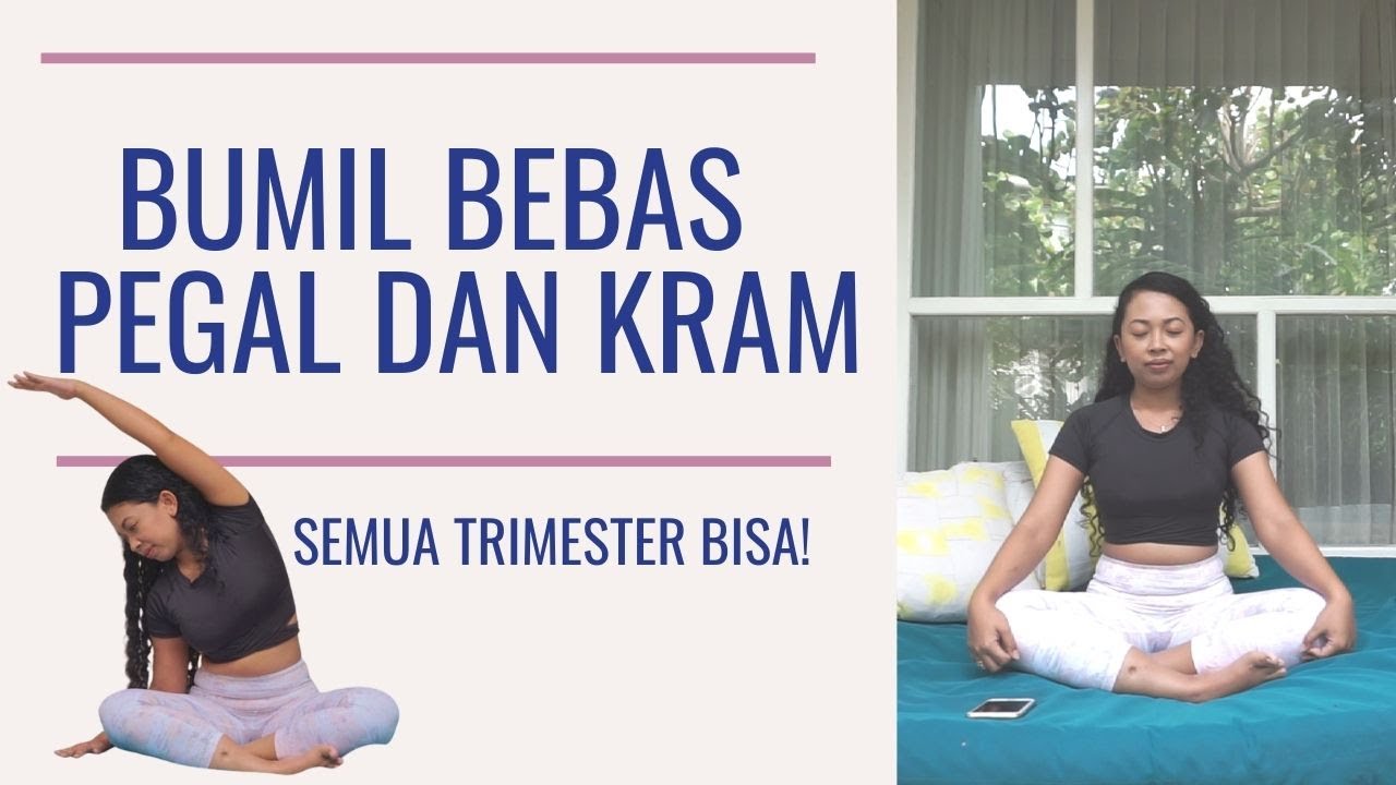 SENAM IBU HAMIL PEREGANGAN ANTI KRAM DAN PEGAL