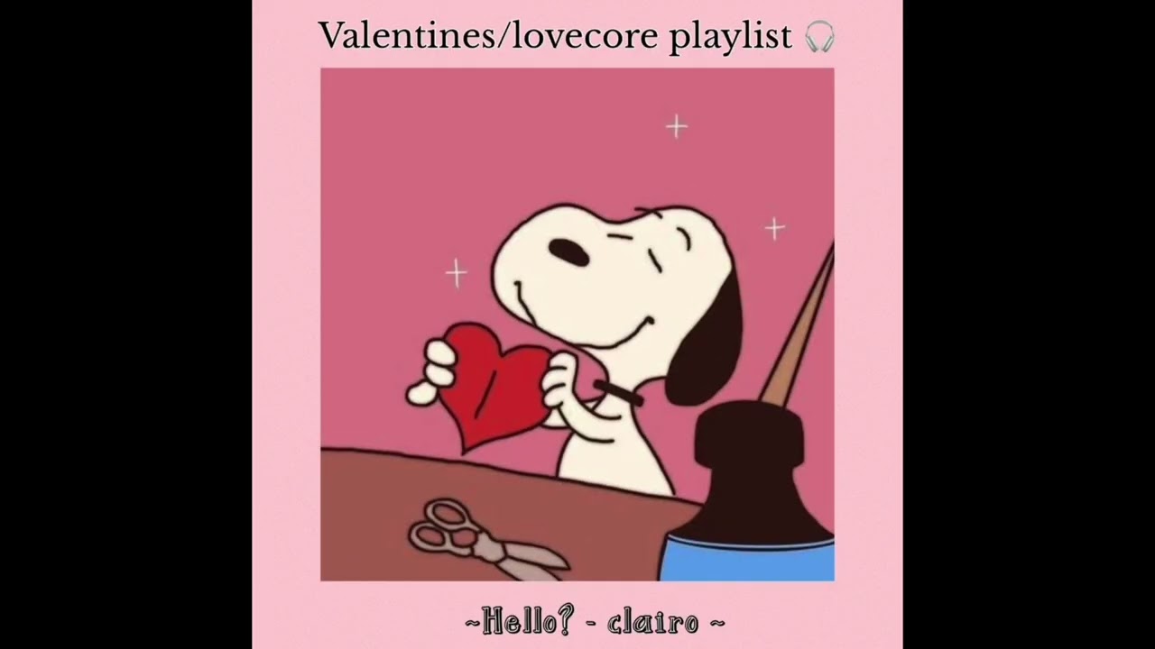 a lovecore / valentines playlist for falling in love quietly ♡₊˚ ☁️
