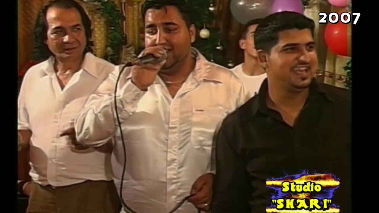 Arbeni -Isa -Nijazia  -Asllani -Mentori -Rrema -Bekimi | GEZUAR ME STUDIO SHARI 2007