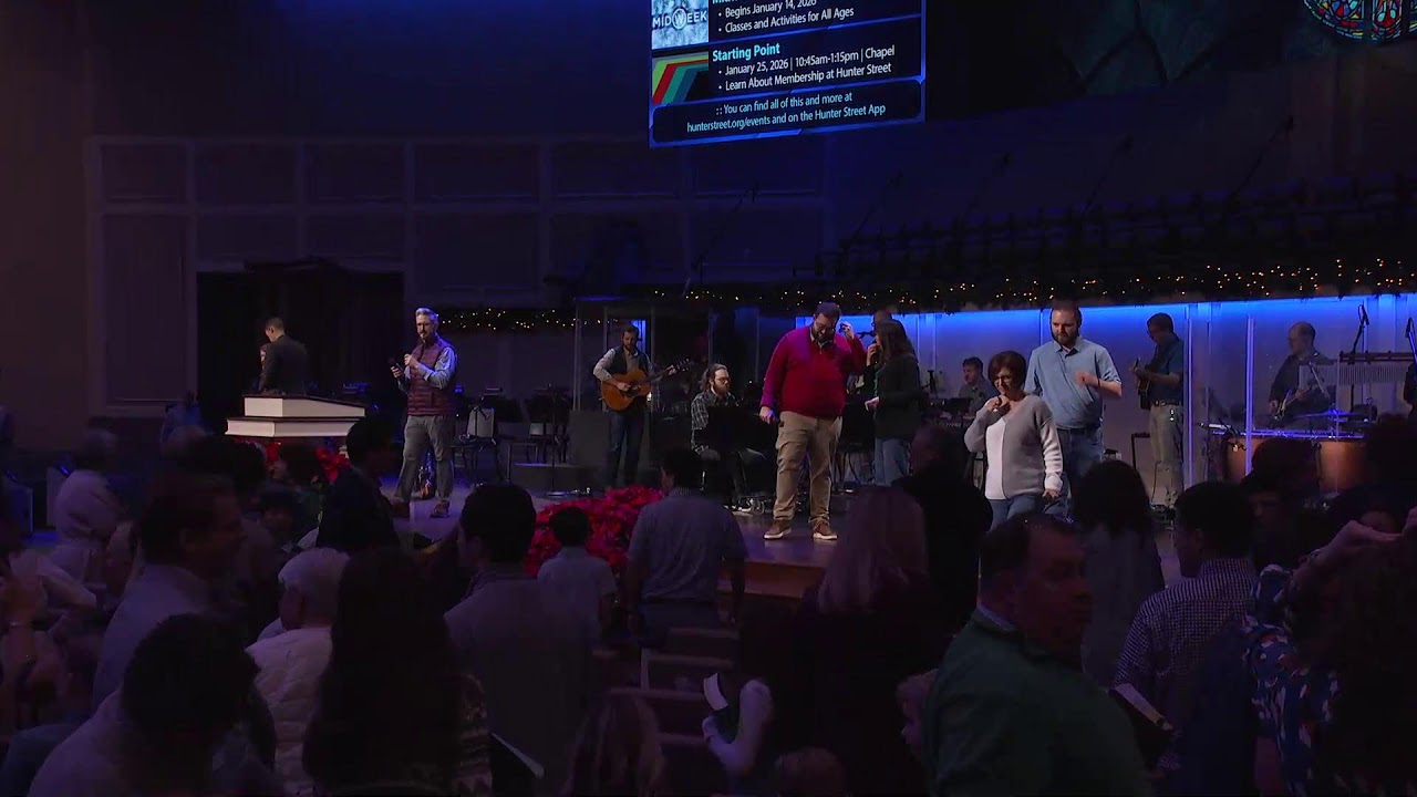 12-28-2025 || Hunter Street Worship Service