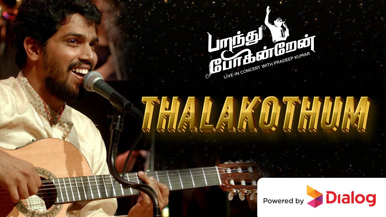 Thala Kodhum Elangathu song LIVE by Pradeep Kumar | Parandhu Pogindren Concert