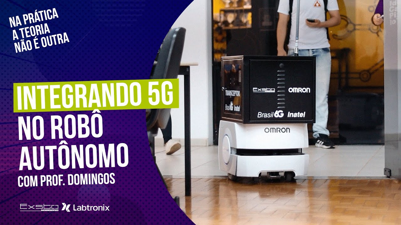 Integrando 5G no robô autônomo | Na Prática a Teoria não é Outra!