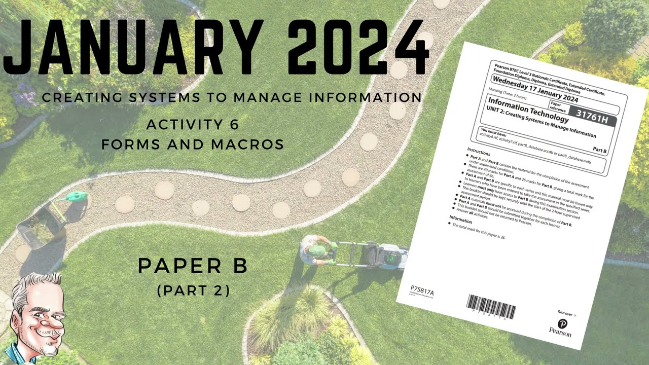 New! Creating systems to Manage Information PART B - Activity 6 Part 2
