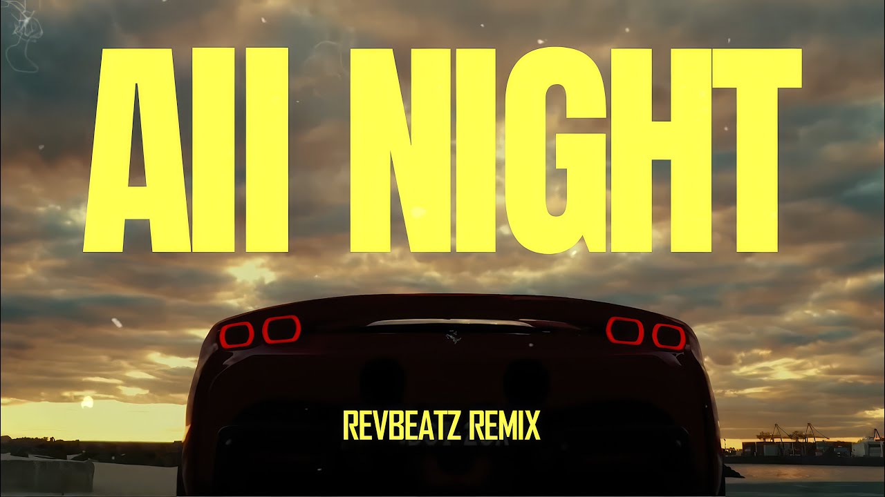 R3HAB, Sophie and the Giants - All Night (REVBEATZ Remix)