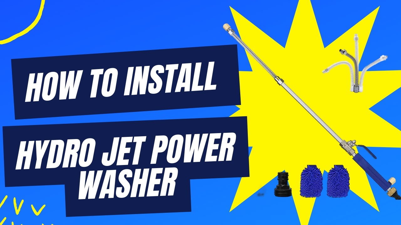 How to install hydro jet high pressure power washer 2022
