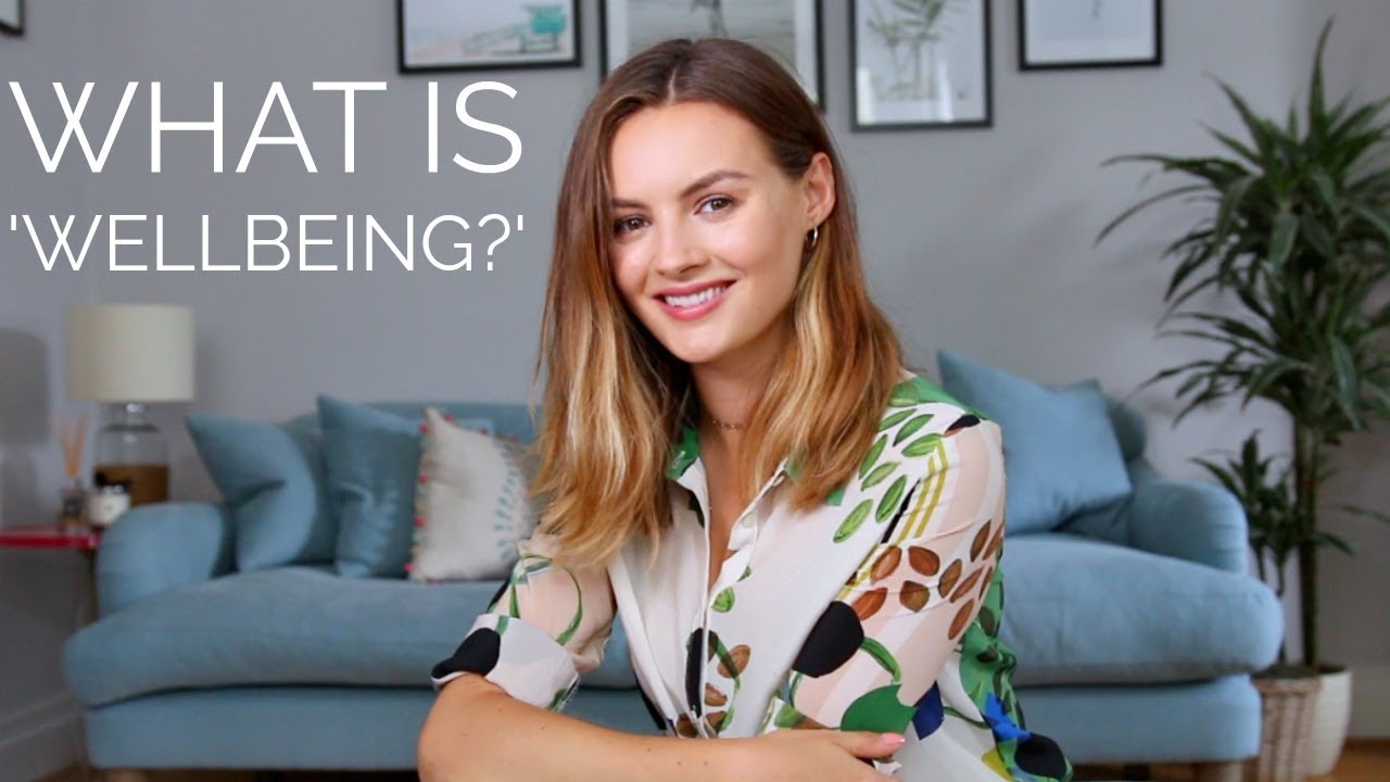 What Does 'Wellbeing' Mean To Me?