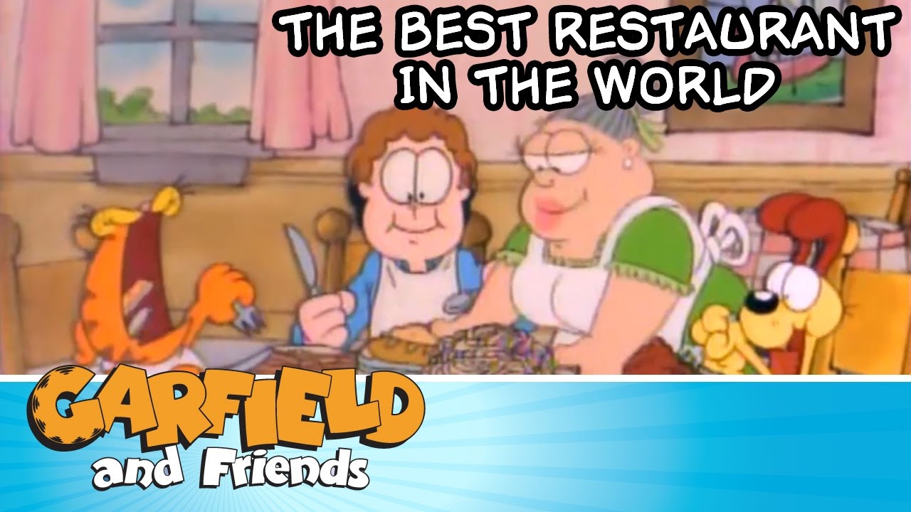 The Best Restaurant in the World - Garfield & Friends