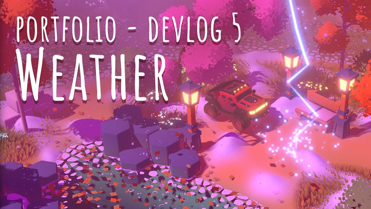 Weather - New portfolio - Devlog 5