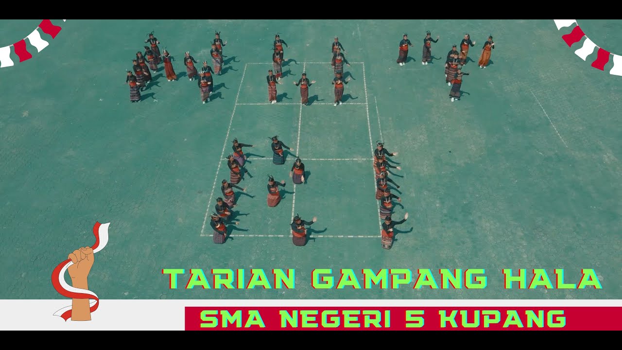 TARIAN GAMPANG HALA | SMA NEGERI 5 KUPANG