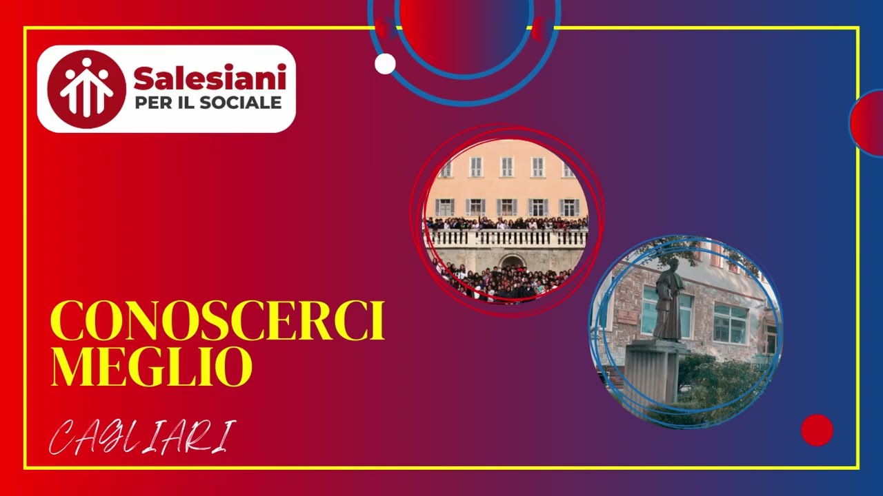 Conosciamoci meglio - Cagliari e l'oratorio