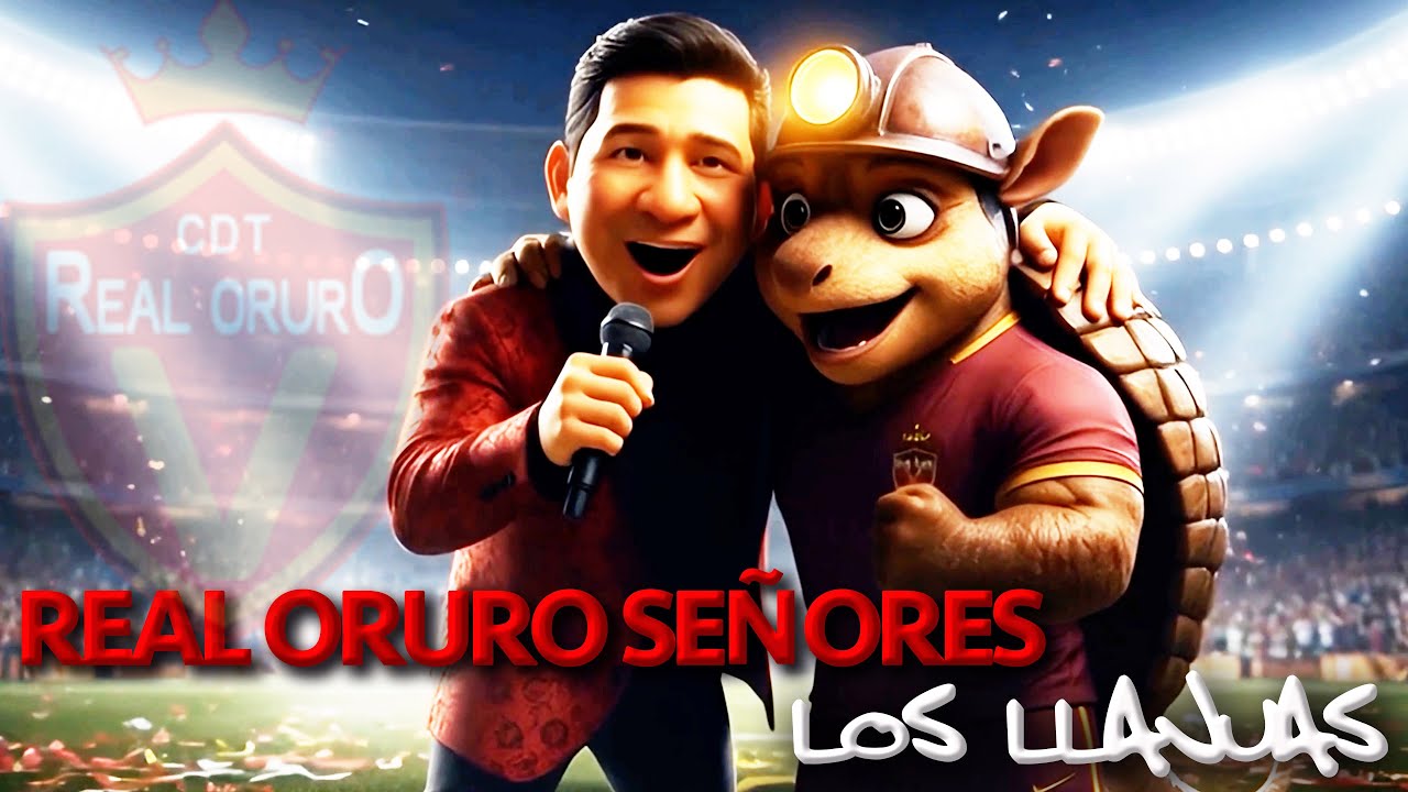 LOS LLAJUAS - REAL ORURO SEÑORES