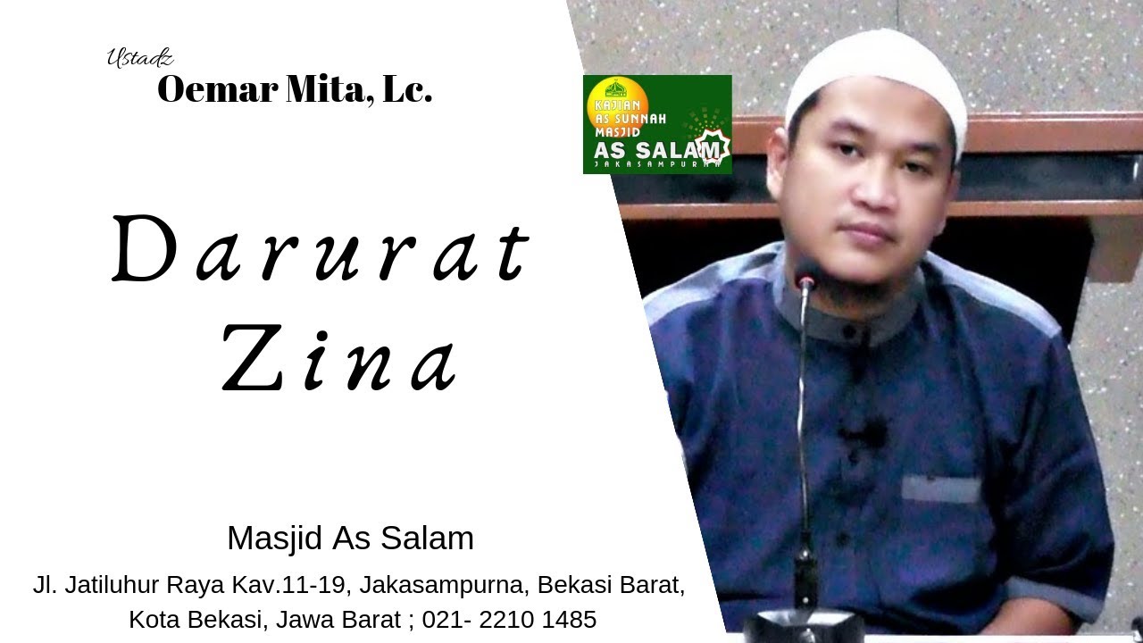 Darurat Zina |Ust. Oemar Mita,Lc.|Masjid As Salam | 160219