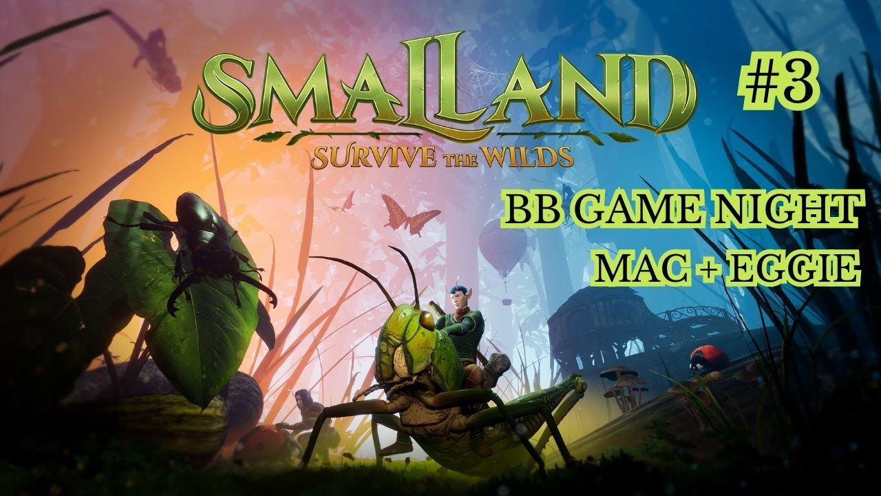 Discovering New Plants and The Great Tree In SmalLand - BBB Game Night