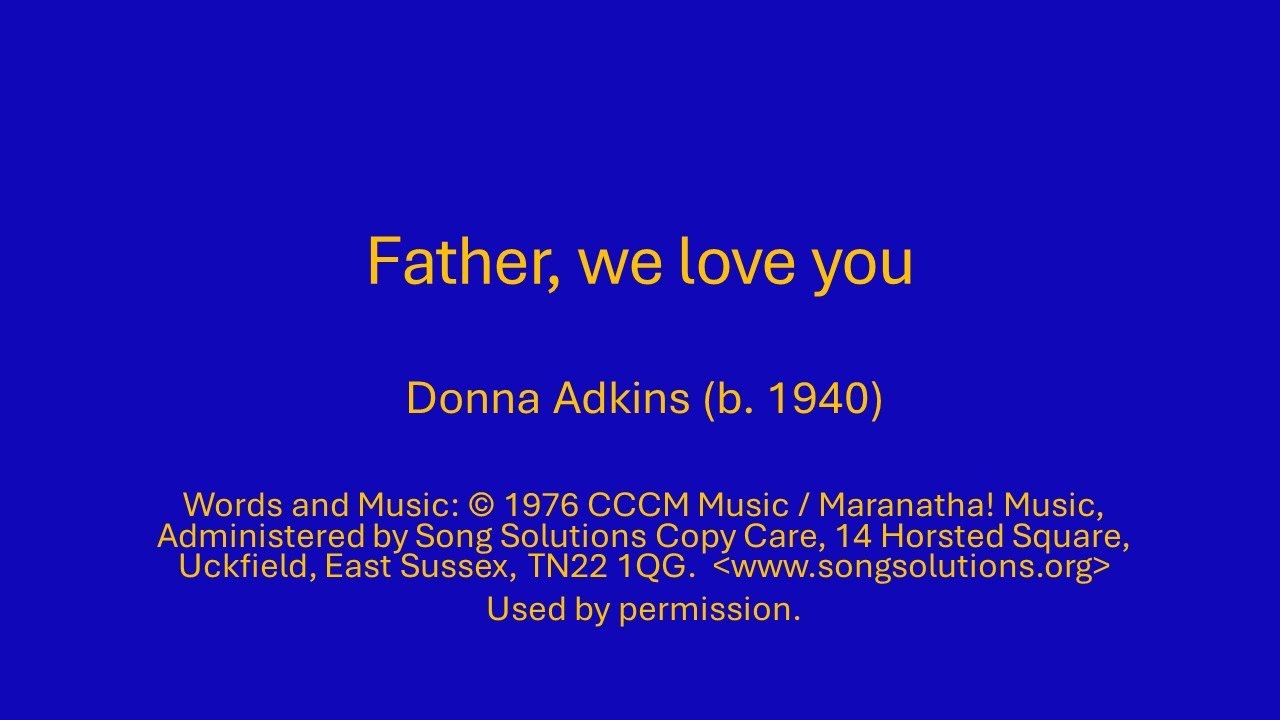 Father, we love you (STF 6)