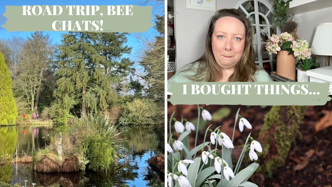 Road trip, bee chats, bulb and seed haul!