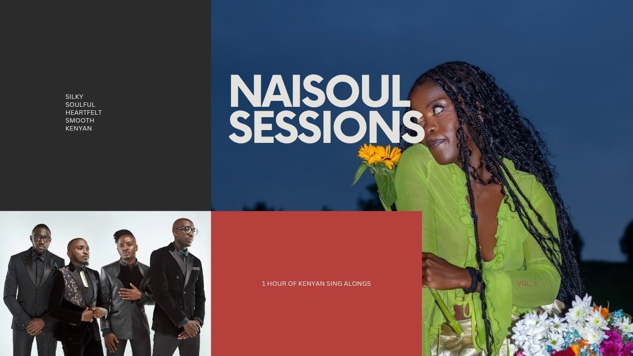 NaiSoul Vol.3 | A Sing Along Session ft. Watendawili, Kodongklan, Sauti Sol, Brandy Maina & More
