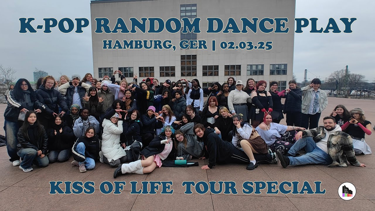 [4K] K-POP RANDOM DANCE PLAY | HAMBURG, GER | 02.03.25 | KISS OF LIFE TOUR SPECIAL