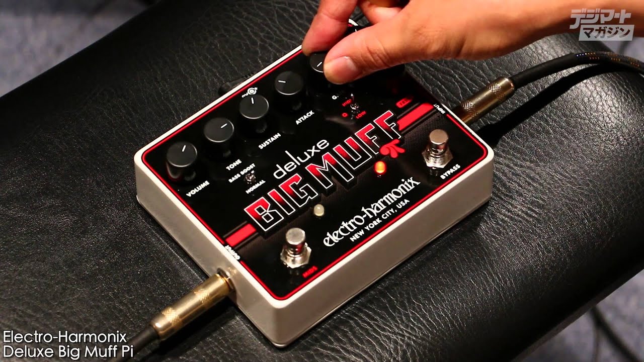 Electro-Harmonix / Deluxe Big Muff Pi【デジマート製品レビュー】