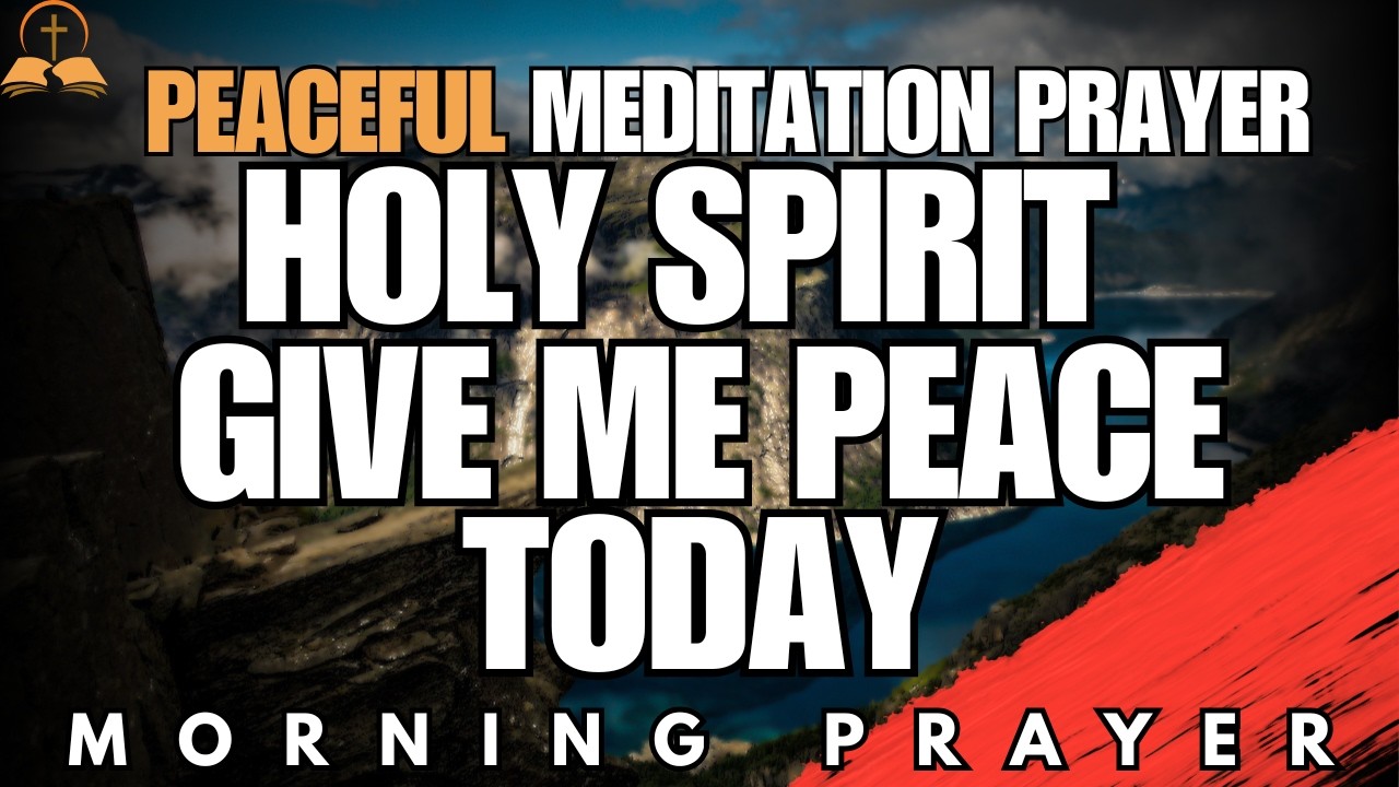 If You Need Peace and Clarity, Pray This | Morning Prayer