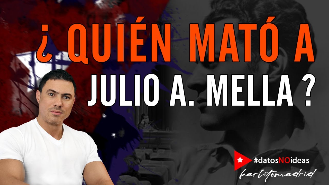 😱 ¿ QUIEN MATO A JULIO A MELLA ? 😱 Te mintieron!!! 👉 Toda la verdad sobre la muerte de Mella