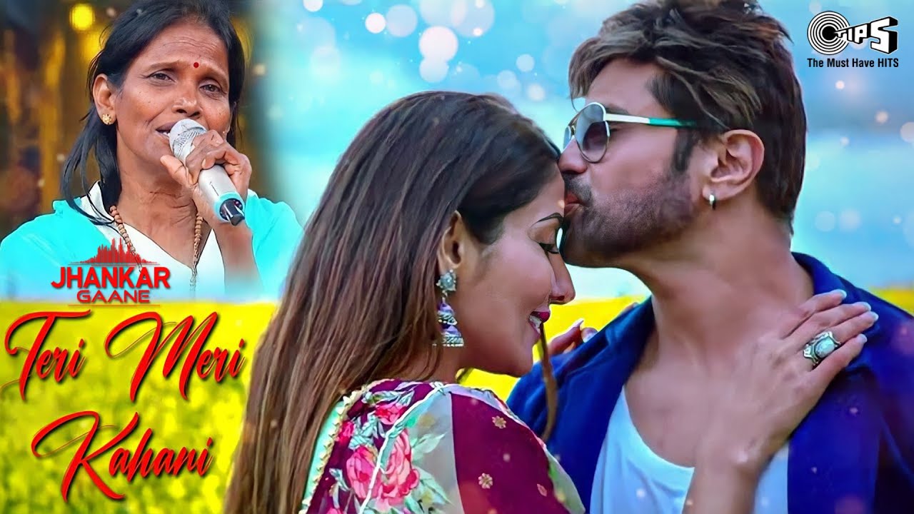 Teri Meri Kahani : Full Song | Himesh Reshammiya | Ranu Mondal || Teri Meri Kahani