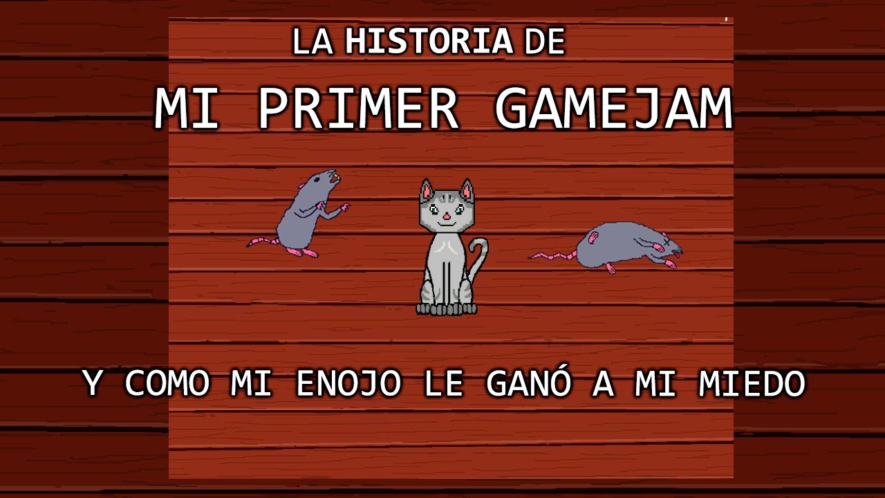 La HISTORIA de mi PRIMER GameJam (LV.99 GAMEJAM)