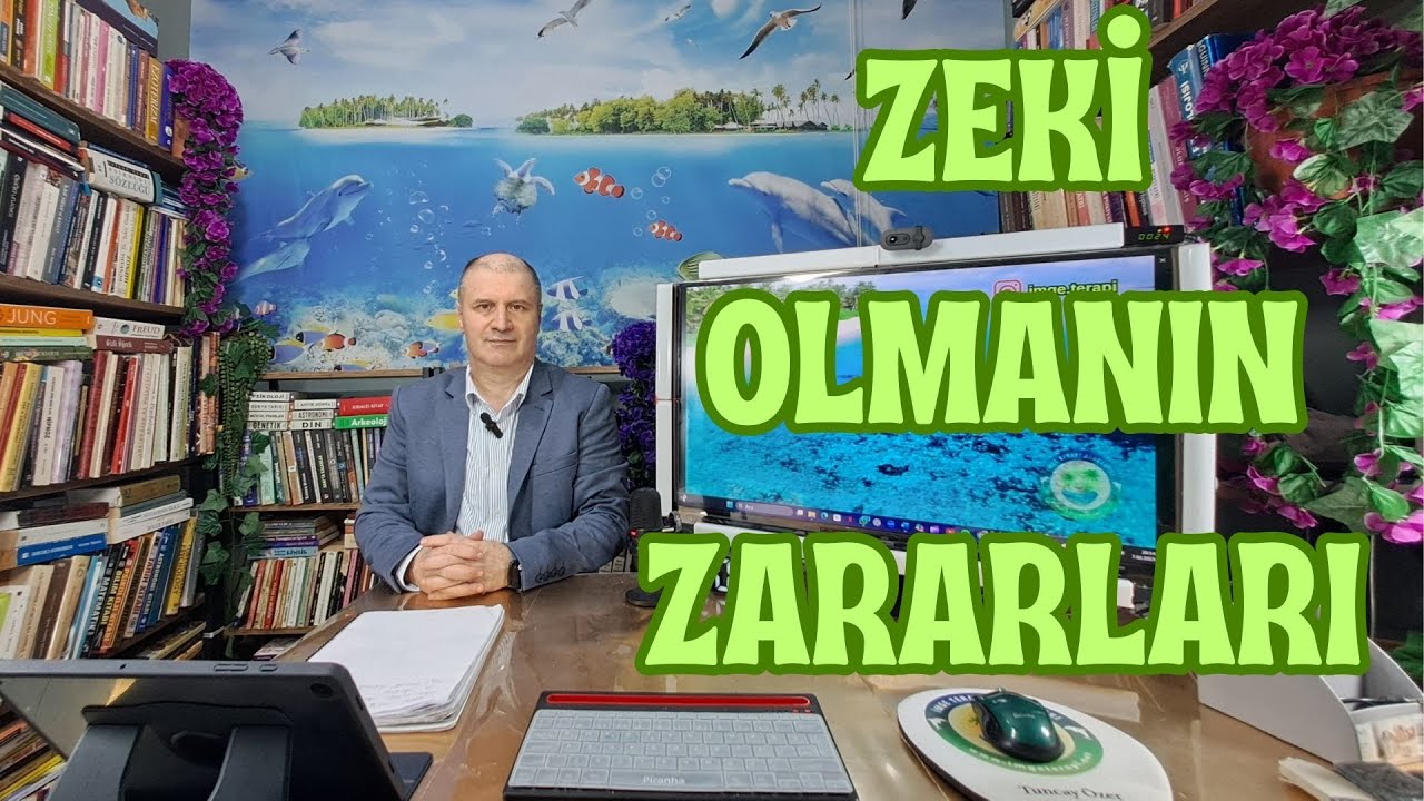 ZEKİ OLMANIN ZARARLARI UZMAN PSİKOLOG TUNCAY &Ouml;ZER A&Ccedil;IKLIYOR .
