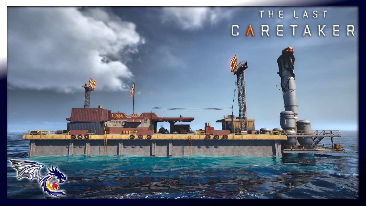 The Fuel Depot | The Last Caretaker #5