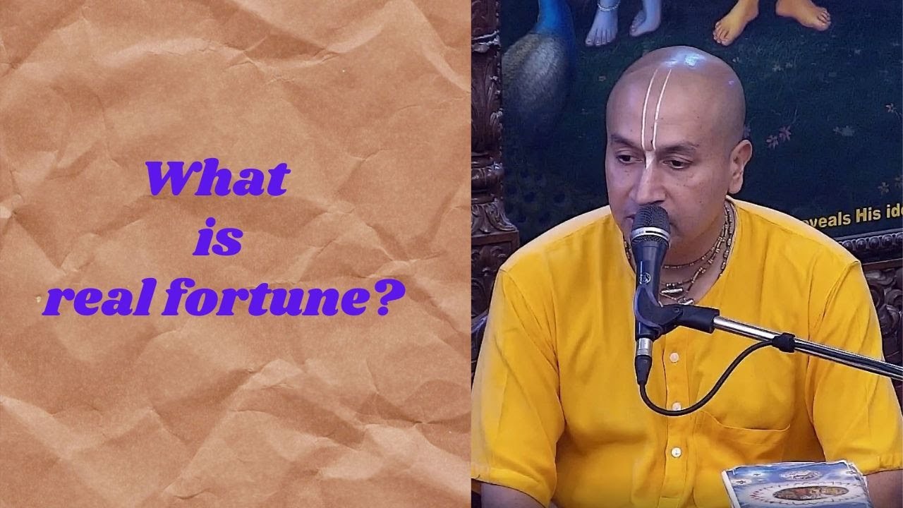 11th June. '23 | H.G. Gauranga Prabhu | What is real fortune? | ISKCON Chowpatty.