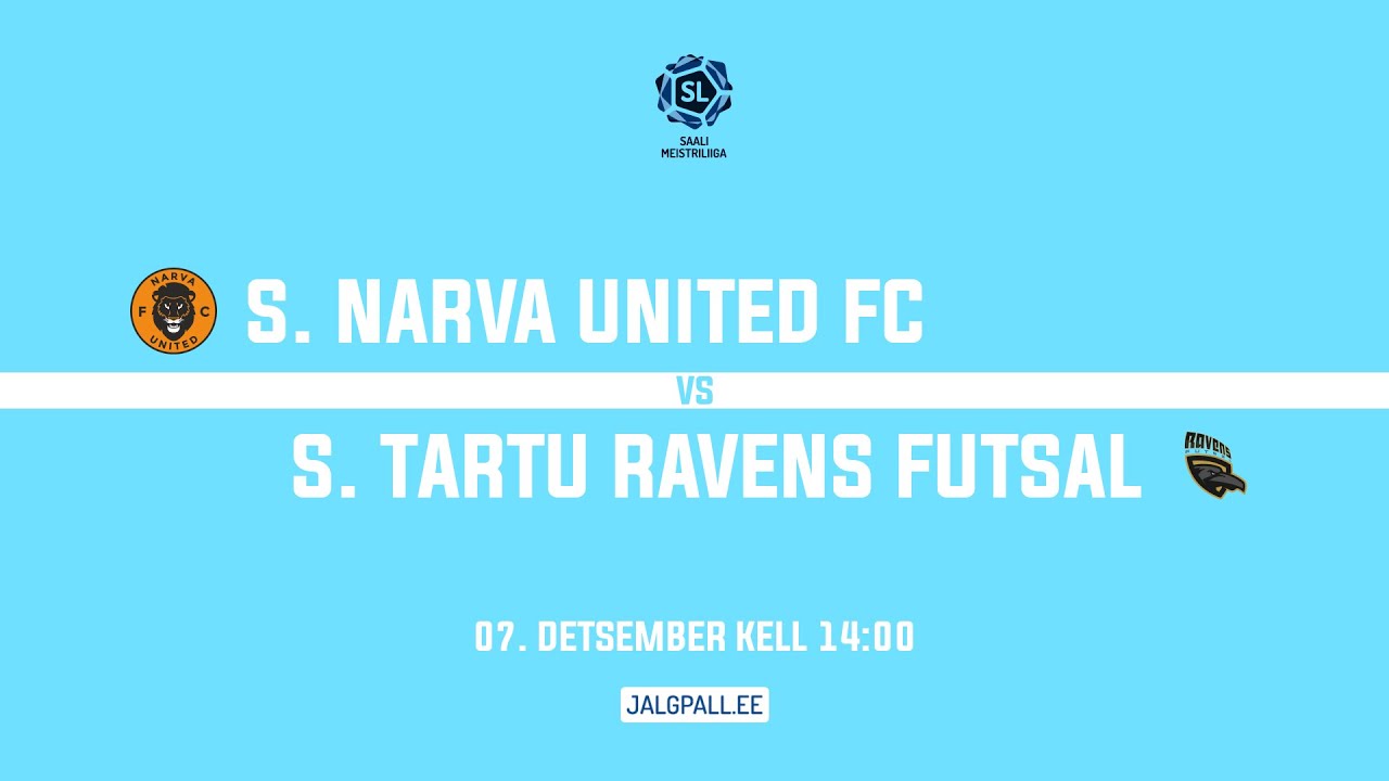S. Narva United FC - S. Tartu Ravens Futsal, Saalijalgpalli meistriliiga 2024
