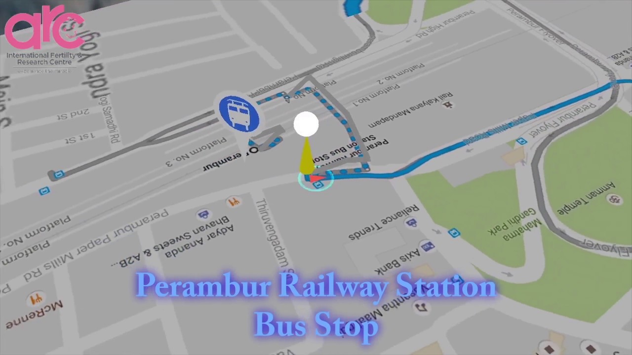 How to reach ARC Fertility Perambur from railway station | Advanced Infertility treatments Chennai