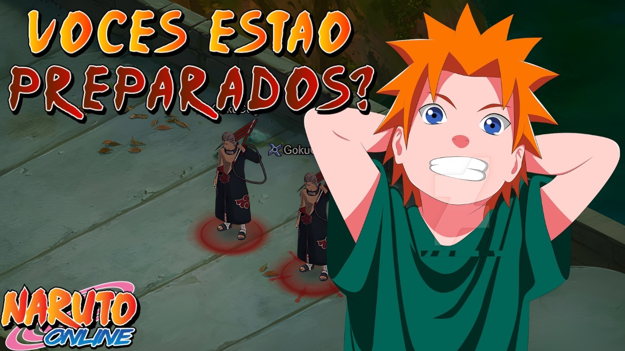O &Uacute;LTIMO V&Iacute;DEO ANTES DO GRANDE DIA . . . - S&Eacute;RIE FREE, EP:17 - NARUTO ONLINE(tamo de volta)