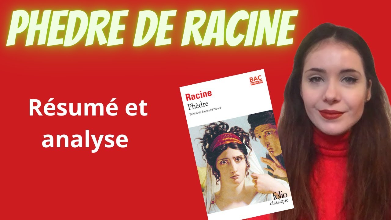 Résumé et analyse de Phèdre de Racine